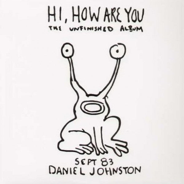 Daniel Johnston – Hi, How Are You / Yip Jump Music 3LP