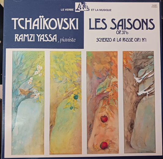Tchaïkovsky, Ramzi Yassa – Les Saisons Op. 37b - Scherzo à la Russe Op. 1 N°1 LP