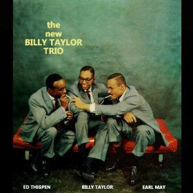 Billy Taylor Trio – The New Billy Taylor Trio LP