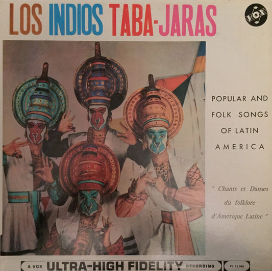 Los Indios Taba-Jaras – Popular And Folk Songs Of Latin America LP