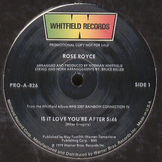 Rose Royce – Is It Love You're After 12"