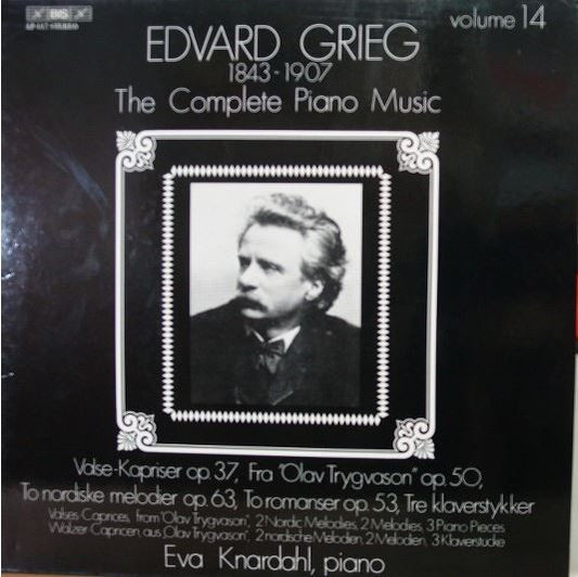 Edvard Grieg, Eva Knardahl – The Complete Piano Music Volume 14 LP