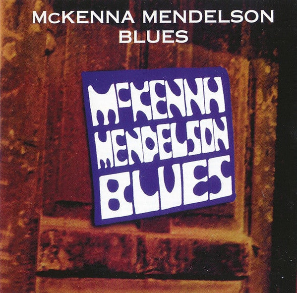 McKenna Mendelson Mainline – McKenna Mendelson Blues CD