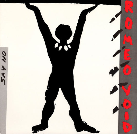 Romeo Void – Say No 12"