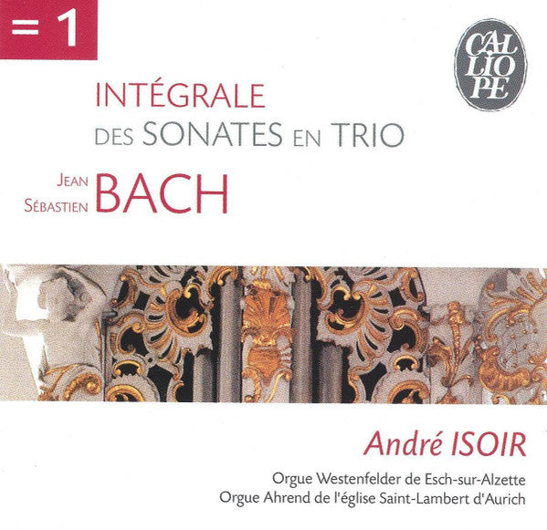 Jean Sébastien Bach / André Isoir – Intégrale (Des Sonates En Trio) CD