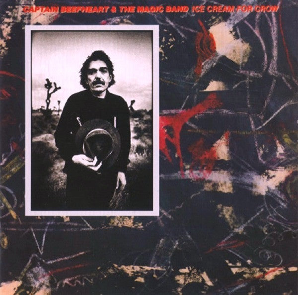 Captain Beefheart & The Magic Band - Ice Cream For Crow LP