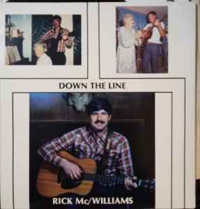 Rick McWilliams – Down The Line LP