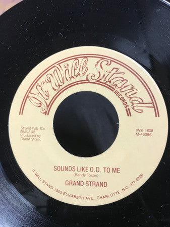 Grand Strand – Sounds Like O.D. To Me / Young Fools (Red) 7"
