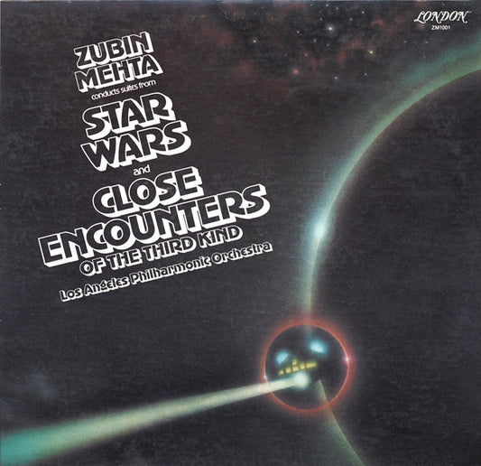 Zubin Mehta – Suites From Star Wars And Close Encounters Of The Third Kind LP