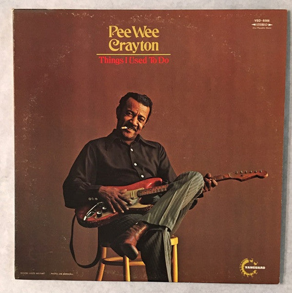 Pee Wee Crayton ‎– Things I Used To Do (Promo) LP