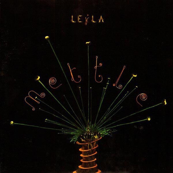 Leila – Mettle 10"