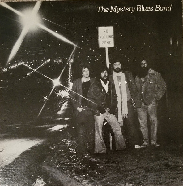 The Mystery Blues Band – No Rolling Zone LP