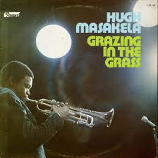 Hugh Masakela ‎– Grazing In The Grass LP