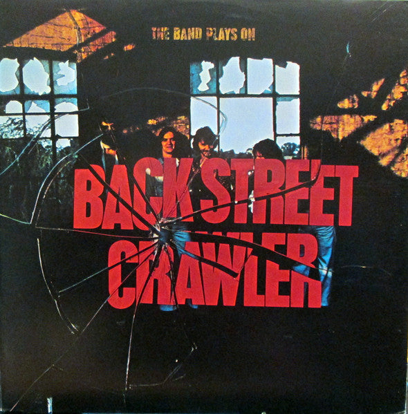 Back Street Crawler – The Band Plays On LP