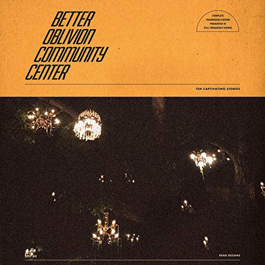 Better Oblivion Community Center - Self-Titled LP