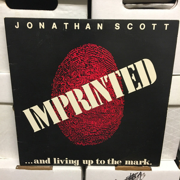 Jonathan Scott – Imprinted...And Living Up To The Mark LP