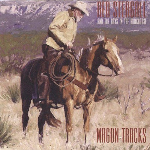 Red Steagall And The Boys In The Bunkhouse – Wagon Tracks CD