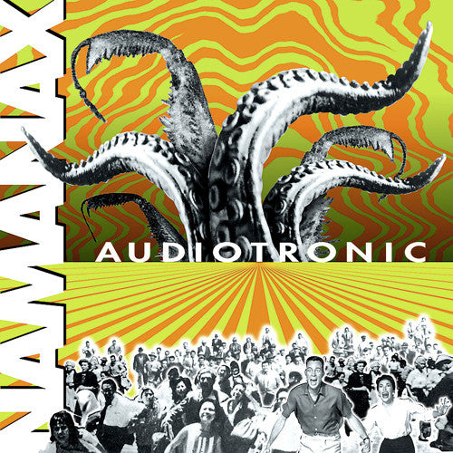 Namanax – Audiotronic CD
