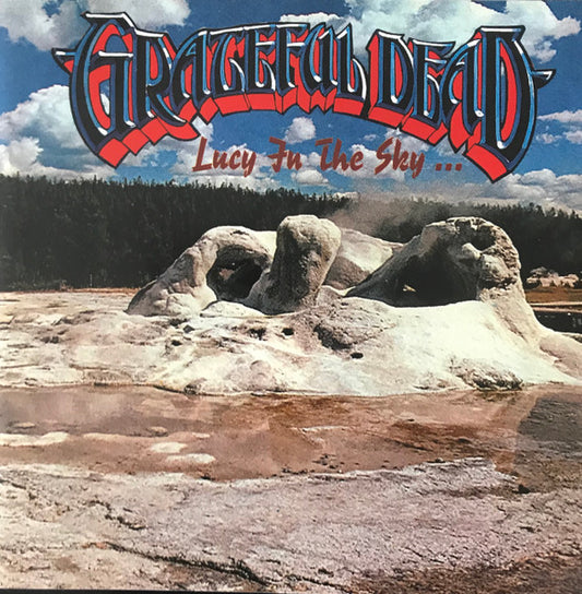 Grateful Dead - Lucy In The Sky...