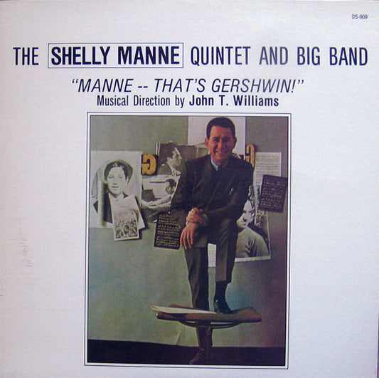 The Shelly Manne Quintet And Big Band – Manne -- That's Gershwin! LP