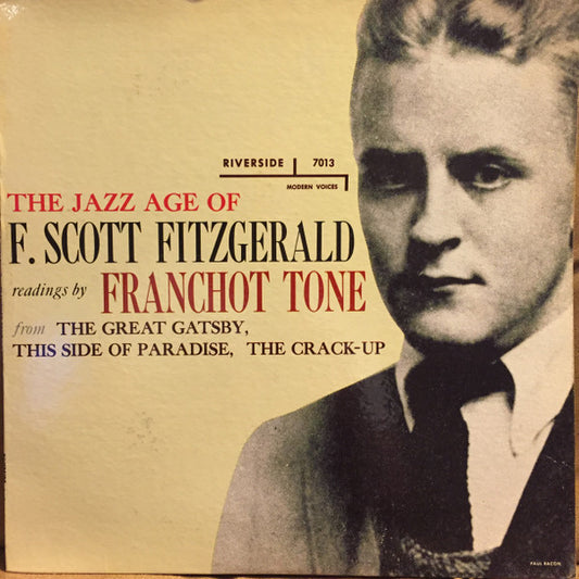 Franchot Tone - The Jazz Age Of F. Scott Fitzgerald LP