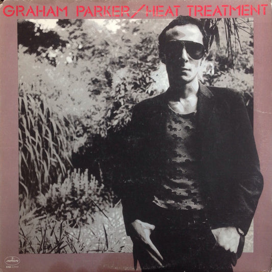 Graham Parker - Heat Treatment LP
