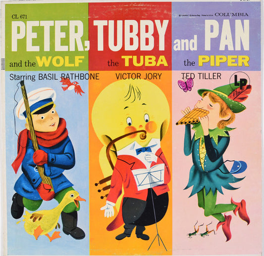 Basil Rathbone, Victor Jory, Ted Tiller – Peter And The Wolf, Tubby The Tuba And Pan The Piper LP