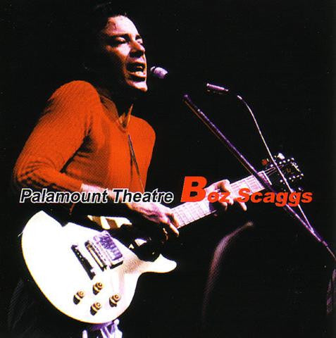 Boz Scaggs – Palamount Theatre CD