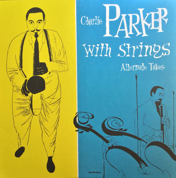 Charlie Parker With Strings – Charlie Parker With Strings (Alternate Takes) (Blue) LP