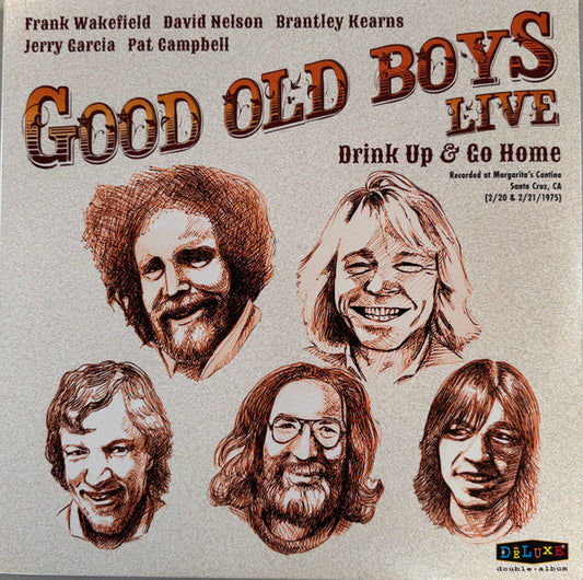 The Good Old Boys – Live (Drink Up & Go Home) LP