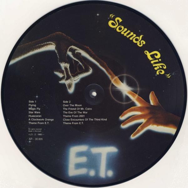 Various - Sounds Like E.T. (Picture Disc) LP