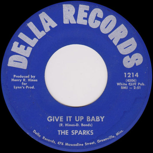 The Sparks – Give It Up Baby / Don't Forget The Girl Back Home 7"