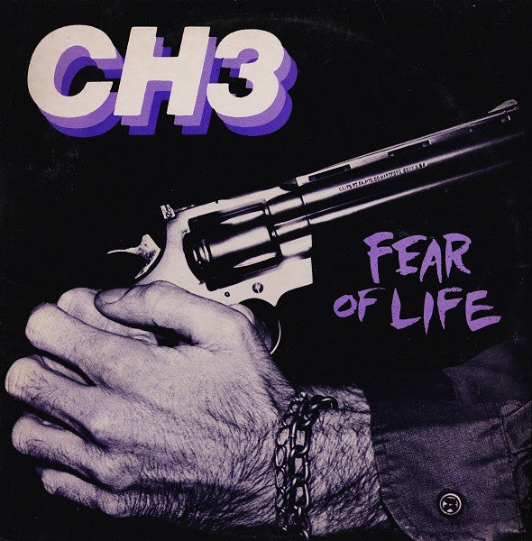 CH3 – Fear Of Life LP