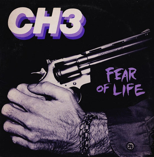 CH3 – Fear Of Life LP