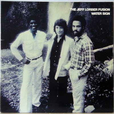 The Jeff Lorber Fusion – Water Sign LP