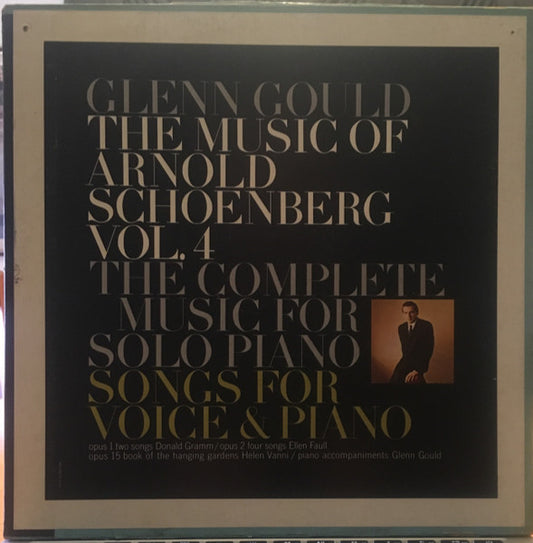 Glenn Gould, Helen Vanni, Donald Gramm – The Music Of Arnold Schoenberg Volume 4 2LP Boxset