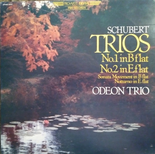 Schubert / Odeon Trio - Trios No. 1 In B Flat & No. 2 In E Flat 2LP