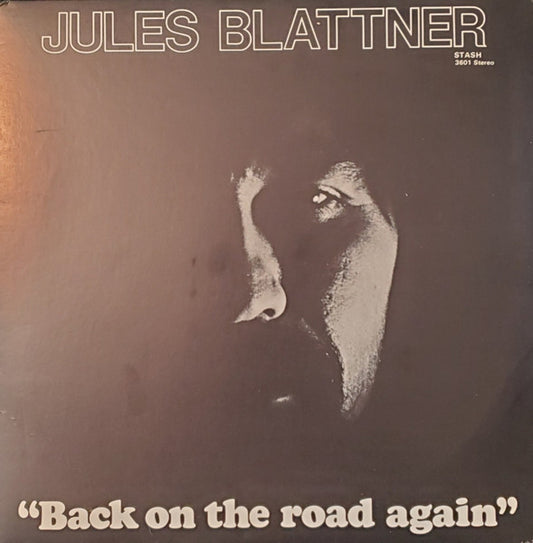 Jules Blattner – Back On The Road Again LP