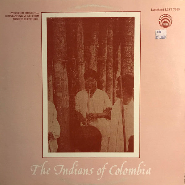 Unknown Artist – The Indians Of Colombia LP