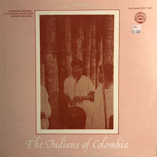 Unknown Artist – The Indians Of Colombia LP