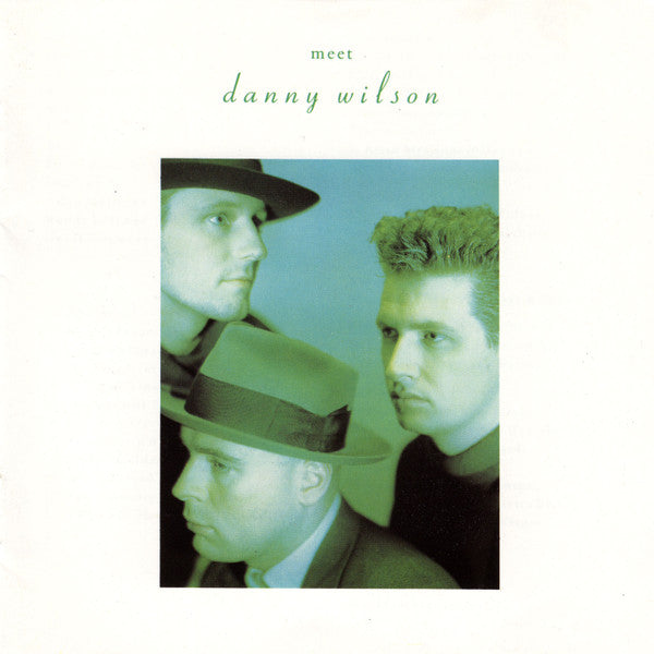 Danny Wilson – Meet Danny Wilson LP