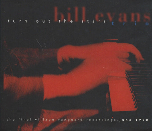 The Bill Evans Trio – Turn Out The Stars CD