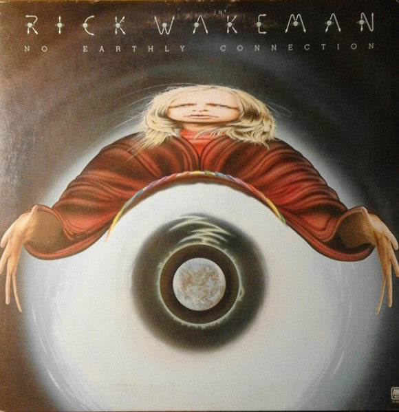 Rick Wakeman And The English Rock Ensemble – No Earthly Connection LP