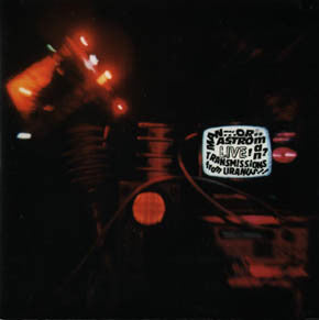 Man Or Astro-Man? – Live Transmissions From Uranus CD