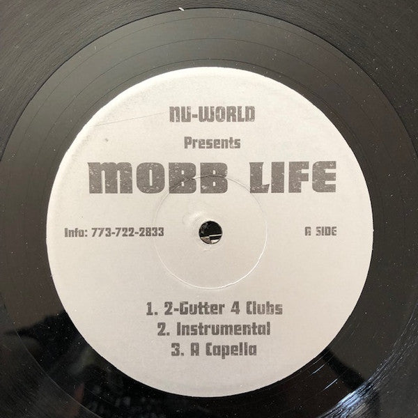 Mobb Life ‎– 2 Gutter 4 Clubs / Came To Party LP