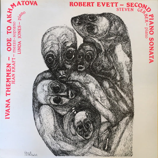 Ivana Themmen, Robert Evett – Ode To Akhmatova / Second Piano Sonata LP