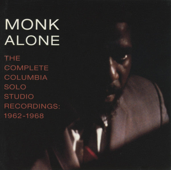 Thelonious Monk – Monk Alone: The Complete Columbia Solo Studio Recordings 1962-1968 CD