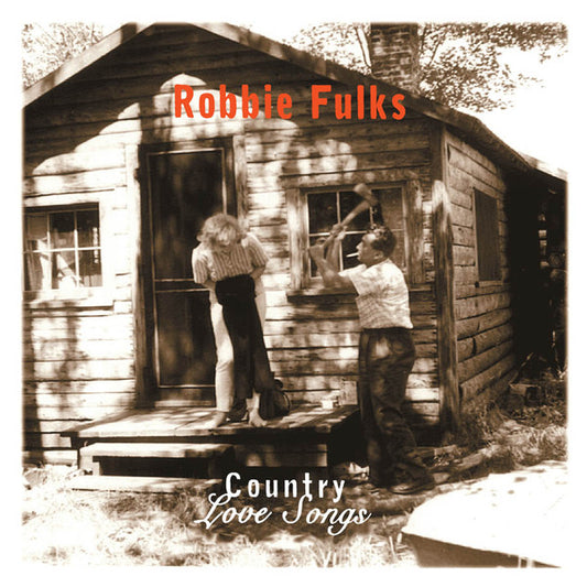 Robbie Fulks – Country Love Songs LP