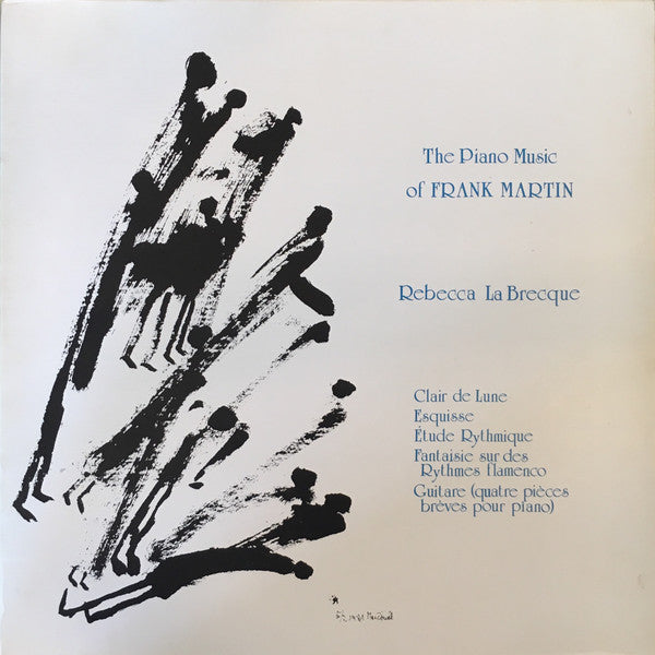 Rebecca La Brecque – The Piano Music Of Frank Martin LP