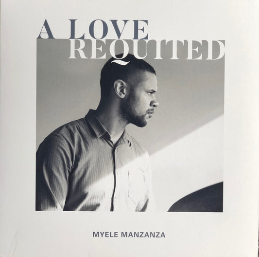 Myele Manzanza ‎- A Love Requited LP